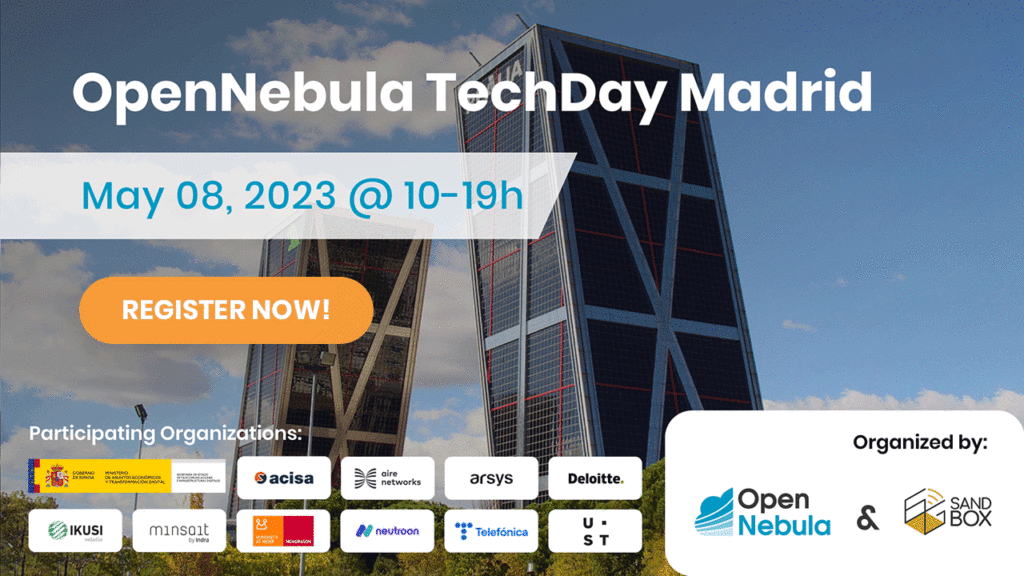 OPENNEBULA TECHDAY MADRID 23 REGISTER NOW participants