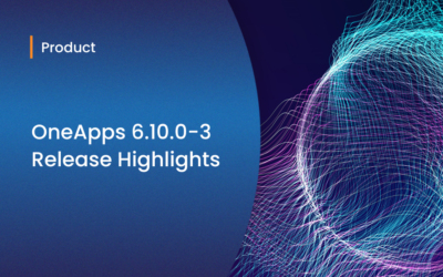 OneApps 6.10.0-3: Key Updates in Context Packages, App Support, and AI/ML Integration