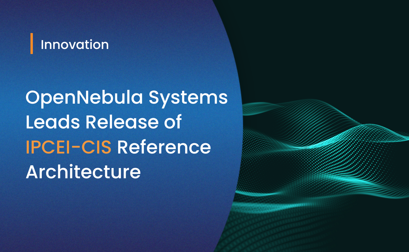 IPCEI-CIS OpenNebula