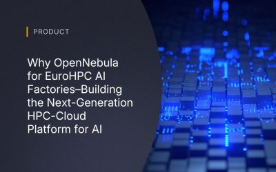 Why OpenNebula for EuroHPC AI Factories — Building the Next-Generation HPC–Cloud Platform for AI