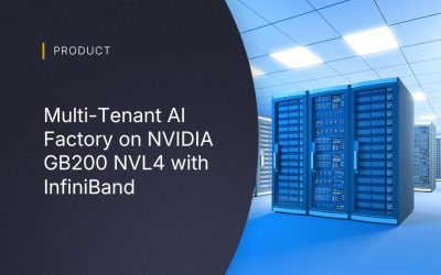 Multi-Tenant AI Factory on NVIDIA GB200 NVL4 with InfiniBand