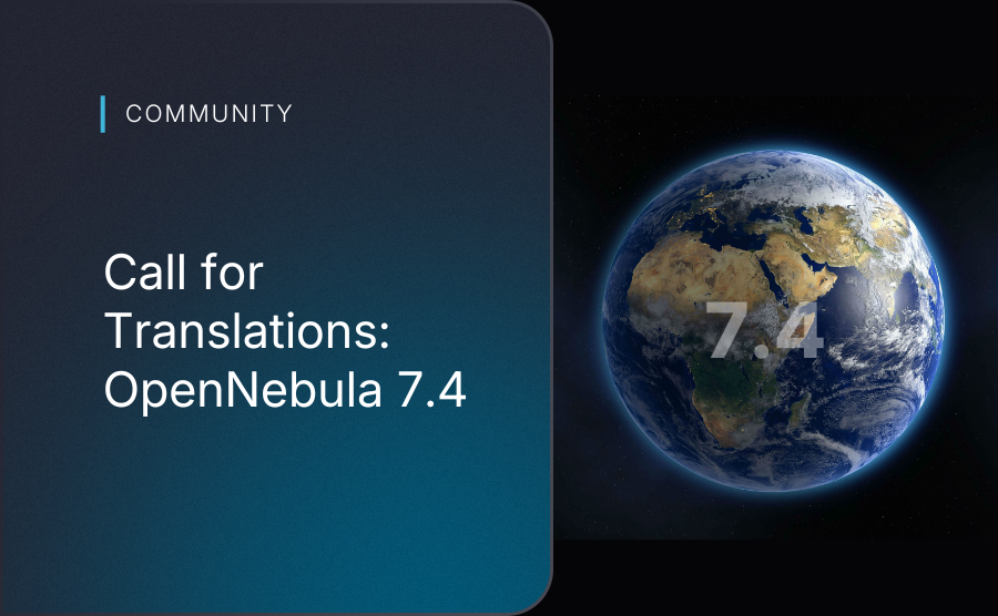 Call for Translations: OpenNebula 7.4