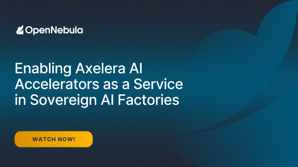 Enabling Axelera AI Accelerators as a Service in Sovereign AI Factories 1 Axelera