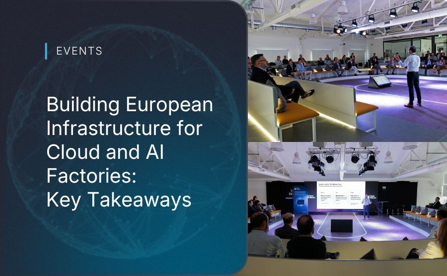 Building European Infrastructure for Cloud and AI Factories: Key Takeaways