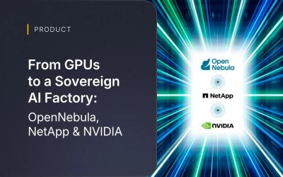 From GPUs to a Sovereign AI Factory: NVIDIA, NetApp and OpenNebula
