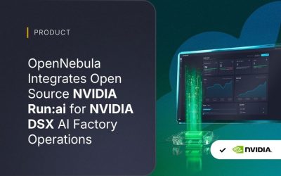 OpenNebula Integrates Open Source NVIDIA Run:ai for NVIDIA DSX AI Factory Operations
